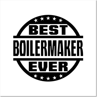 Best Boilermaker Ever Posters and Art